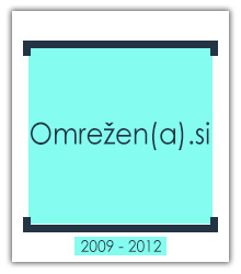 Omrežen(a).si, 2009 - 2012