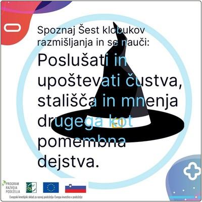 Poslušati in upoštevati čustva, stališča in mnenja drugega kot pomembna dejstva. 