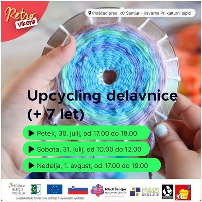 Na upcycling delavnicah iz starih predmetov ustvarjamo nove.