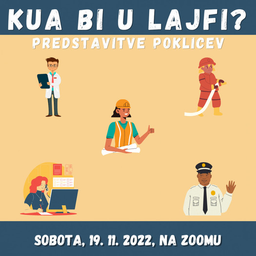 Kua bi u lajfi? - Predstavitev poklicev